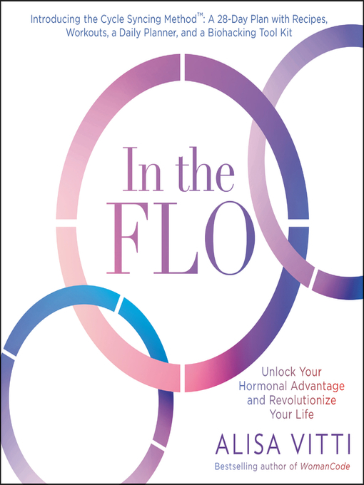 Title details for In the FLO by Alisa Vitti - Available